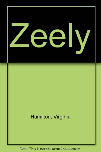 Zeely (9780844672779) by Hamilton, Virginia