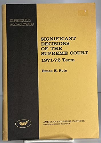 Beispielbild fr Significant Decisions of the Supreme Court, 1971-72 Term zum Verkauf von Ergodebooks