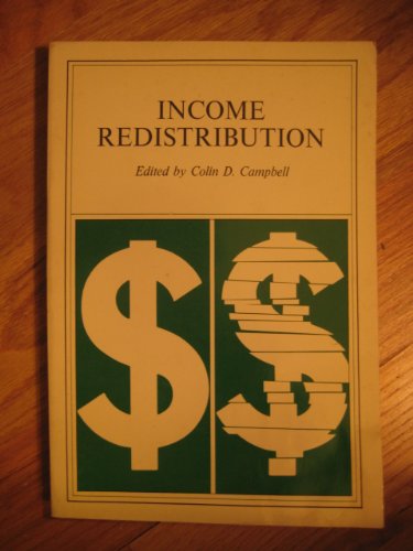 Imagen de archivo de Income Redistribution : Proceedings of a Conference a la venta por Better World Books