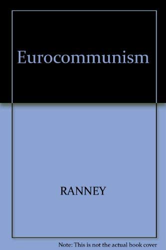 Imagen de archivo de Eurocommunism: The Italian Case. a la venta por Brentwood Books