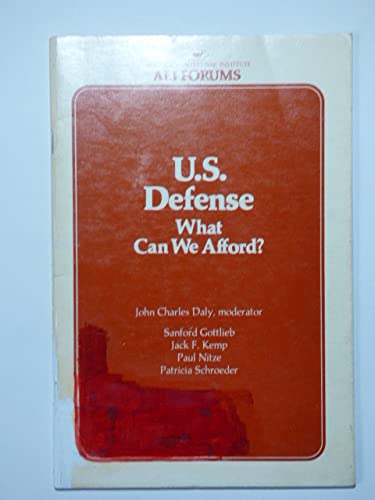 Beispielbild fr U.S. defense, what can we afford?: Held on June 3, 1980 and sponsored zum Verkauf von CONTINENTAL MEDIA & BEYOND