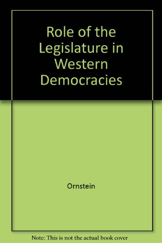 Beispielbild fr The Role of the legislature in Western democracies. zum Verkauf von Kloof Booksellers & Scientia Verlag