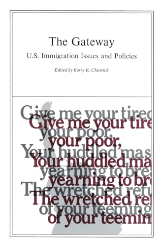 Stock image for The Gateway: United States Immigration Issues and Policies (AEI symposia) [Soft Cover ] for sale by booksXpress