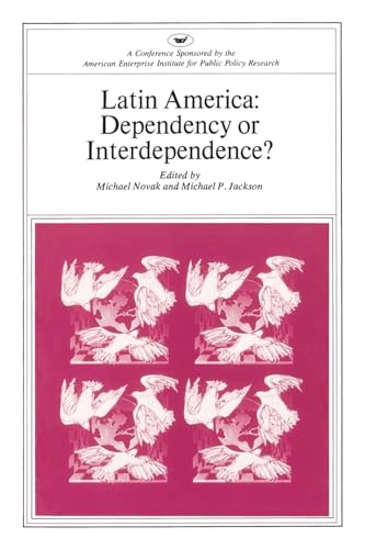 Beispielbild fr Latin America : Dependency or Interdependence? zum Verkauf von Better World Books