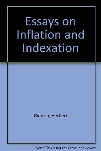 Beispielbild fr Essays on Inflation and Indexation zum Verkauf von Better World Books