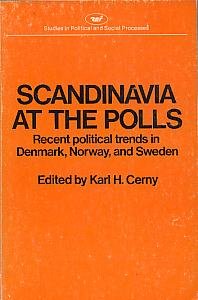 Imagen de archivo de Scandinavia at the Polls : Recent Political Trends in Denmark, Norway, and Sweden a la venta por Better World Books