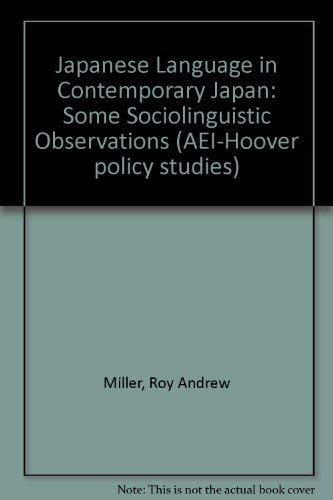 9780844732473: Japanese Language in Contemporary Japan: Some Sociolinguistic Observations