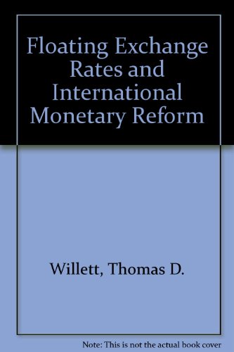 Imagen de archivo de Floating Exchange Rates and International Monetary Reform a la venta por Works on Paper