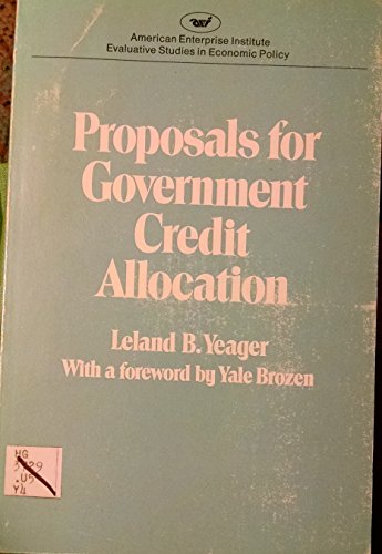 Stock image for Proposals for Government Credit Allocation for sale by Better World Books
