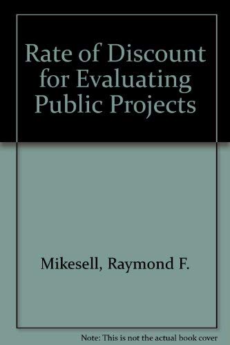 Imagen de archivo de The Rate of Discount for Evaluating Public Projects a la venta por Better World Books