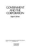 Stock image for Government and the Corporation for sale by Better World Books