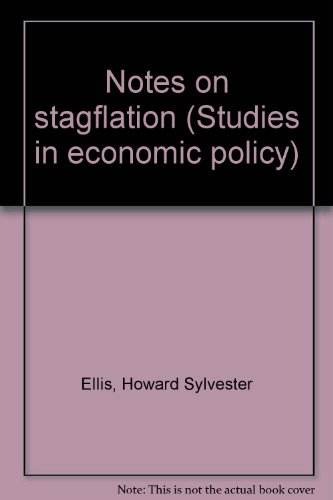 Stock image for Notes on stagflation. AEI studies No. 221. for sale by Wissenschaftliches Antiquariat Kln Dr. Sebastian Peters UG