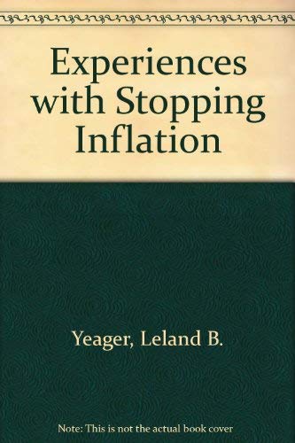 Stock image for Experiences with Stopping Inflation for sale by Better World Books