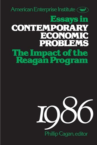 Stock image for Essays in Contemporary Economic Problems, 1986: Impact of the Reagan Administration for sale by medimops