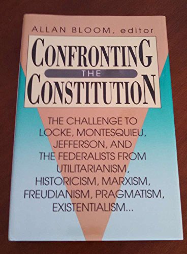 Beispielbild fr Confronting the Constitution zum Verkauf von Row By Row Bookshop