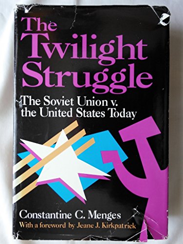 Beispielbild fr The Twilight Struggle : The Soviet Union vs. the United States Today zum Verkauf von Better World Books