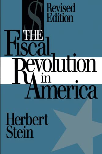 Stock image for The Fiscal Revolution in America (AEI studies) for sale by HPB-Emerald