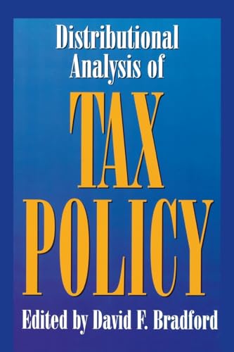 Beispielbild fr Distributional Analysis of Tax Policy zum Verkauf von Better World Books