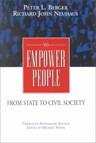Beispielbild fr To Empower People : From State to Civil Society zum Verkauf von Better World Books