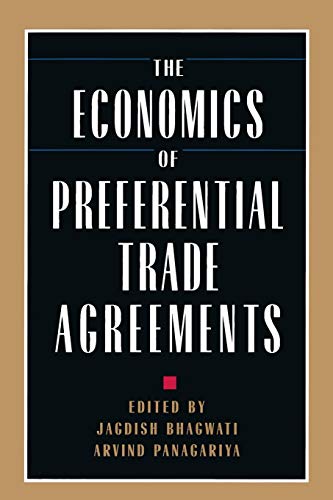 Beispielbild fr The Economics of Preferential Trade Agreements (Political Economy of Global) [Paperback] Bhagwati, Jagdish N. and Panagariya, Arvind zum Verkauf von Lakeside Books