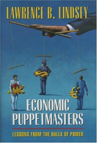 Stock image for Economic Puppetmasters: Lessons From the Halls of Power for sale by BooksRun