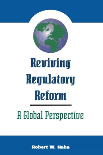 Beispielbild fr Reviving Regulatory Reform zum Verkauf von 2Vbooks