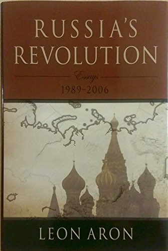 Stock image for Russia's Revolution: Essays 1989-2006 for sale by gigabooks