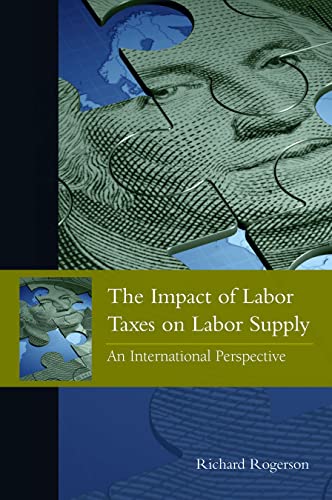 The Impact of Labor Taxes on Labor Supply : An International Perspective