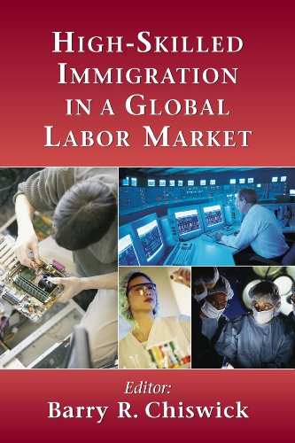 Stock image for High-Skilled Immigration in a Global Labor Market for sale by Michael Lyons