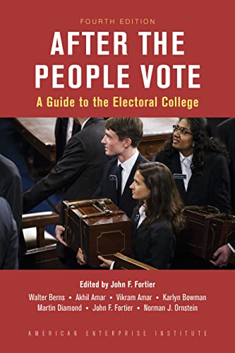 Beispielbild fr After the People Vote: A Guide to the Electoral College zum Verkauf von Michael Lyons