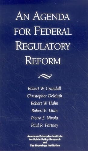An Agenda for Federal Regulatory Reform (9780844771045) by Crandall, Robert W.