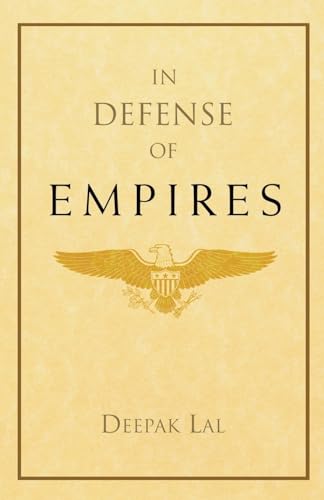 9780844771779: In Defense of Empires (Henry Wendt Lecture)