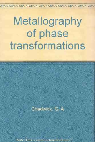 9780844800547: Metallography of phase transformations