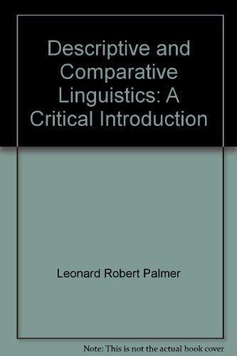 Stock image for Descriptive and Comparative Linguistics for sale by Better World Books