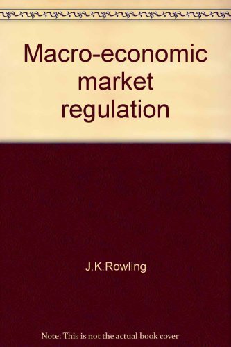 Beispielbild fr Macro-Economic Market Regulation zum Verkauf von Better World Books