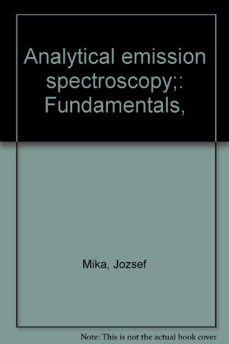 Analytical Emission Spectroscopy: Fundamentals