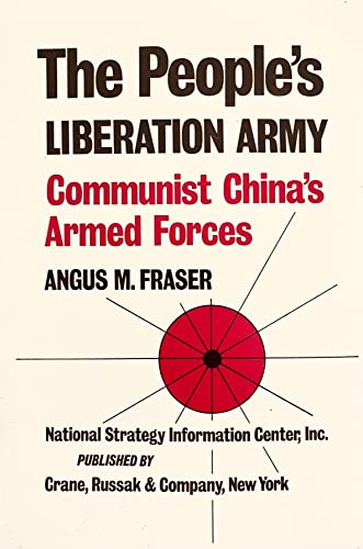 Beispielbild fr The People's Liberation Army; Communist China's armed forces (Strategy papers) zum Verkauf von Wonder Book