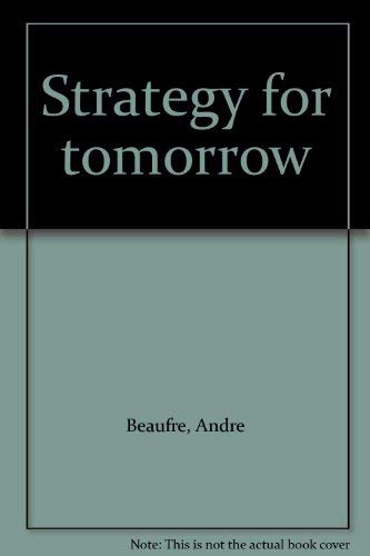 Stock image for Strategy for Tomorrow for sale by Moe's Books