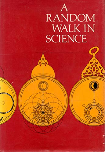 Stock image for A Random Walk in Science for sale by Neil Shillington: Bookdealer/Booksearch