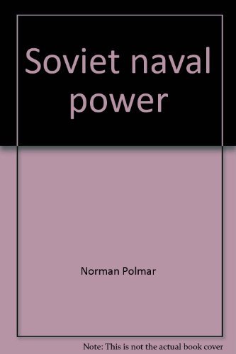 Stock image for Soviet naval power: Challenge for the 1970s (Strategy papers) for sale by Redux Books