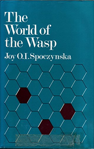 Beispielbild fr The World of the Wasp zum Verkauf von Better World Books