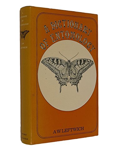 Stock image for A Dictionary of Entomology for sale by Hackenberg Booksellers ABAA