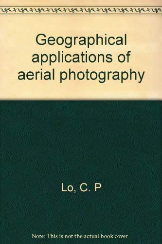 Stock image for Geographical Applications of Aerial Photography for sale by Pistil Books Online, IOBA