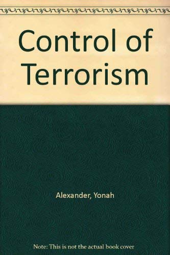 Beispielbild fr Control of Terrorism : International Documents zum Verkauf von Better World Books: West