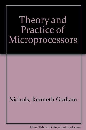 Stock image for Theory and Practice of Microprocessors for sale by Zubal-Books, Since 1961