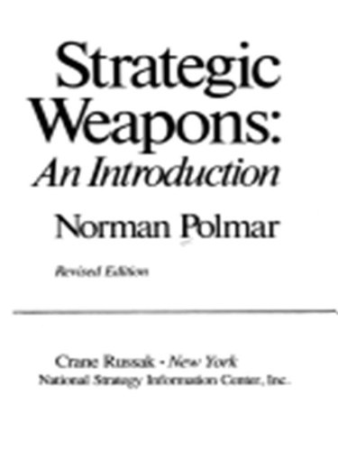 9780844813998: Title: Strategic weapons An introduction Strategy papers