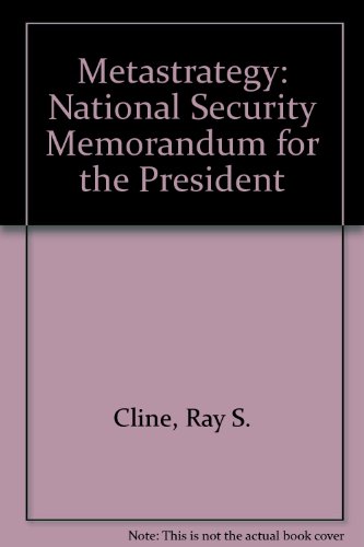 Imagen de archivo de Metastrategy: National Security Memorandum for the President a la venta por Ground Zero Books, Ltd.