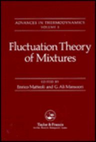 9780844816302: Fluctuation Theory Of Mixtures (Advances in Thermodynamics Series)