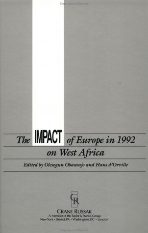 Stock image for The Impact of Europe in 1992 on West Africa for sale by Shore Books