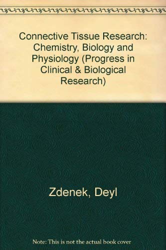 Imagen de archivo de Connective Tissue Research: Chemistry, Biology and Physiology (Progress in Clinical & Biological Research) a la venta por NEPO UG